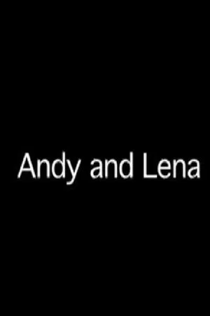 Постер: Andy and Lena