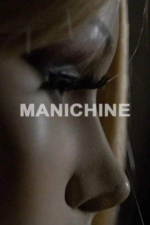 Постер: Manichine