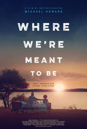 Постер: Where We're Meant to Be