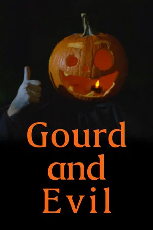 Постер: Gourd and Evil