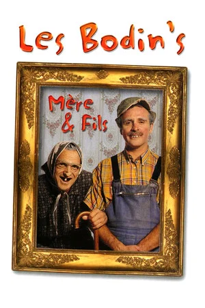 Постер: Les Bodin's - Mère & Fils