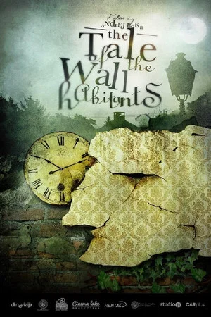 Постер: The Tale of the Wall Habitants