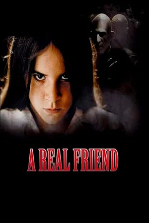 Постер: A Real Friend