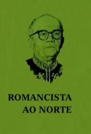 Постер: Romancista ao Norte