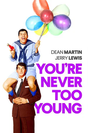 Постер: You're Never Too Young