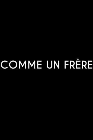 Постер: Comme un frère