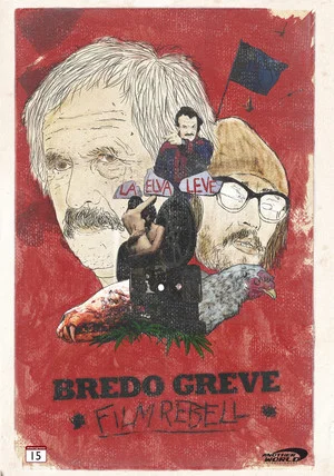 Постер: Bredo Greve - Film Rebel