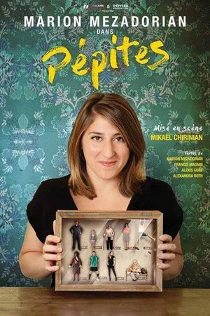 Постер: Marion Mezadorian : Pépites