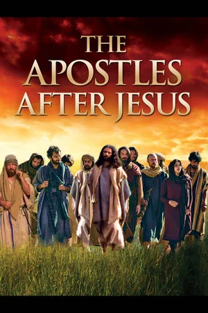 Постер: The 12 Apostles After Jesus