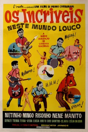 Постер: Os Incríveis Neste Mundo Louco
