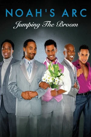 Постер: Noah's Arc: Jumping the Broom