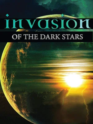 Постер: Invasion of the Dark Stars