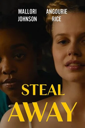Постер: Steal Away