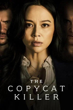 Постер: The Copycat Killer