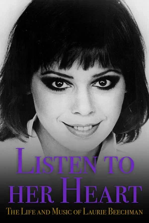 Постер: Listen to Her Heart: The Life and Music of Laurie Beechman