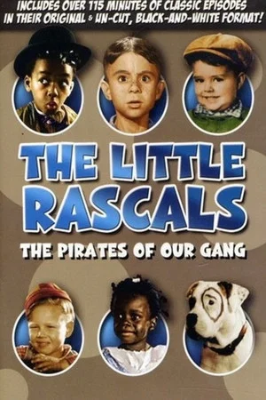 Постер: The Little Rascals: The Pirates of Our Gang