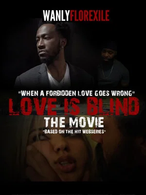 Постер: Love is Blind The Movie