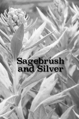 Постер: Sagebrush and Silver