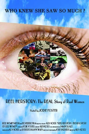 Постер: Reel Herstory: The Real Story of Reel Women