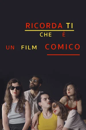 Постер: Ricorda ti che e un film comico