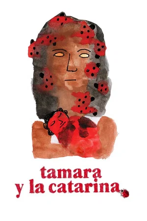 Постер: Tamara and the Ladybug