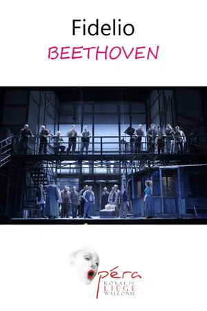 Постер: Fidelio - Opéra Royal de Wallonie-Liège