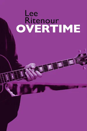 Постер: Lee Ritenour : Overtime