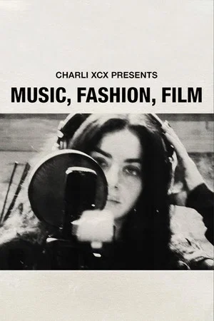 Постер: Music, Fashion, Film
