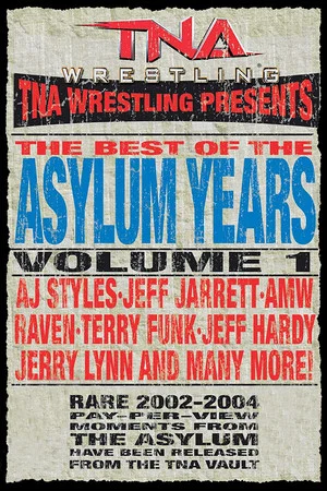 Постер: TNA: Best of the Asylum Years, Vol 1