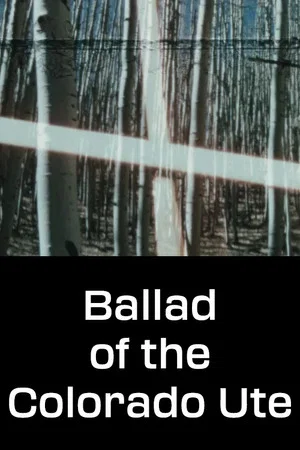 Постер: Ballad of the Colorado Ute