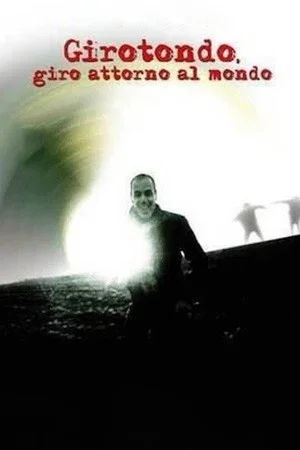 Постер: Girotondo: Giro Attorno al Mondo