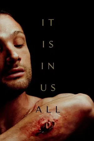 Постер: It Is in Us All