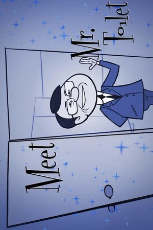 Постер: Meet Mr Toilet