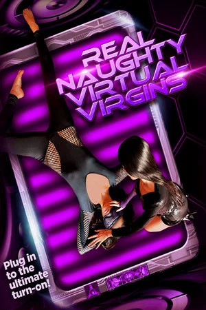 Постер: Real Naughty Virtual Virgins