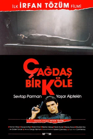 Постер: Çağdaş Bir Köle