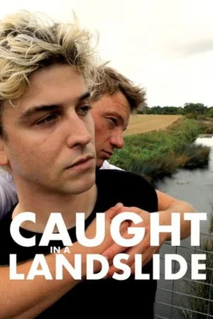 Постер: Caught in a Landslide