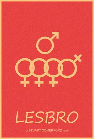 Постер: Lesbro: All My Friends Are Lesbians