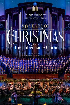 Постер: 20 Years of Christmas With The Tabernacle Choir