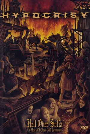 Постер: Hypocrisy - Hell Over Sofia