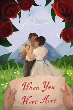 Постер: When you were here