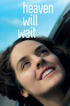Постер: Heaven Will Wait