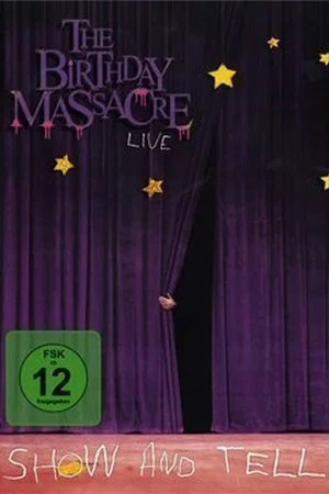Постер: The Birthday Massacre - Show And Tell