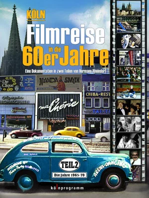 Постер: Köln: Filmreise in die 60er Jahre – Teil 2