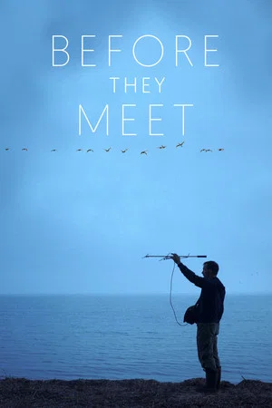 Постер: Before They Meet