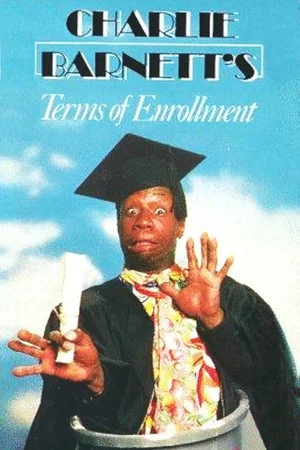 Постер: Charlie Barnett's Terms of Enrollment