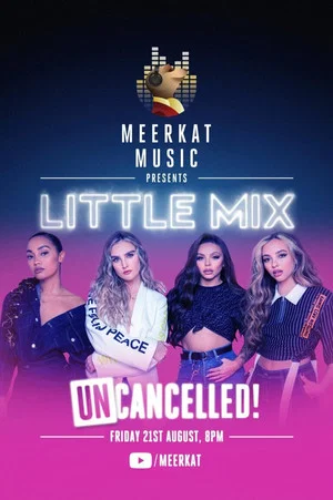Постер: Little Mix: UNcancelled!