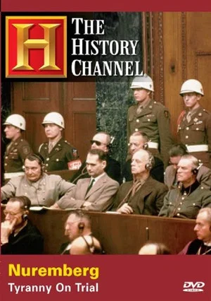 Постер: Nuremberg: Tyranny on Trial