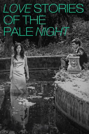 Постер: Love Stories of the Pale Night