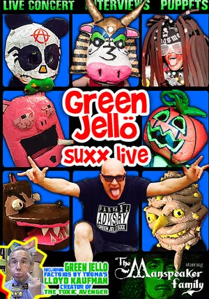 Постер: Green Jello Suxx Live