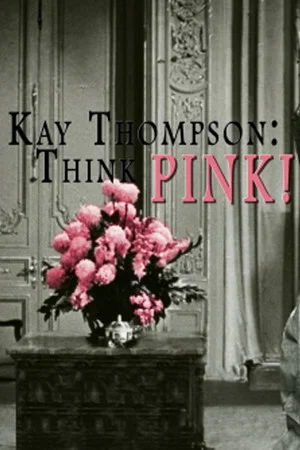 Постер: Kay Thompson: Think Pink!